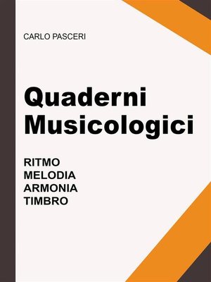 cover image of Quaderni Musicologici (Ritmo, Melodia, Armonia, Timbro)